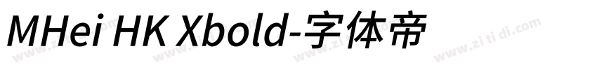 MHei HK Xbold字体转换